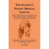 The Student's Pocket Medical Lexicon