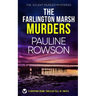 THE FARLINGTON MARSH MURDERS a gripping crime thriller full of twists