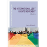 The International LGBT Rights Movement: A History
