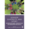 Gender Diversity and Sport: Interdisciplinary Perspectives