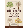 A Different Kind of Woman