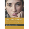 Hazzelelponi: Deliver Me, O God, Who Regards Me