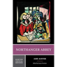 Northanger Abbey: A Norton Critical Edition
