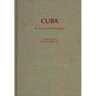 Cuba: An Annotated Bibliography