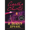 A Deadly Affair: Unexpected Love Stories from the Queen of Mystery