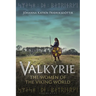 Valkyrie: The Women of the Viking World