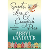 Secrets, Lies, & Crawfish Pies