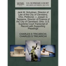Jack M. Schulman, Director of Law of the City of Cleveland, Ohio, Petitioner, V. Joseph G. Tegreene, Director of Finance of the City of Cleveland, Ohi