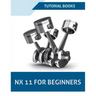 NX 11 For Beginners