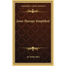 Zone Therapy Simplified