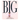 Big (Caldecott Medal Winner & Coretta Scott King Honor Title)
