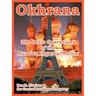 Okhrana: The Paris Operations of the Russian Imperial Police