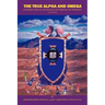 The True Alpha And Omega: (Unmasking Spiritual Wickedness in Fraternities and Sororities) Third Edition