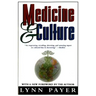 Medicine and Culture: Revised Edition