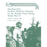 Standing Fast: German Defensive Doctrine on the Russian Front During World War II; Prewar to March 1943 (Combat Studies Institute Research Survey No.