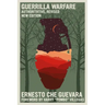 Guerrilla Warfare: Authoritative, Revised, New Edition