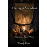 The Light Attendant: A Canadian Bluebird Novel, Part II