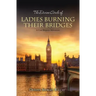 The Divine Circle of Ladies Burning Their Bridges: A Cass Shipton Adventure