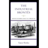 The Industrial Brontës: Advocates for Women's Equality in a Turbulent Age