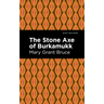 The Stone Axe of Burkamukk