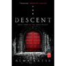 The Descent: Book Three of the Taker Trilogy