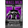 Wall Men: Book Three: a Vow Kept