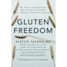 Gluten Freedom: The Nation's Leading Expert Offers the Essential Guide to a Healthy, Gluten-Free Lifestyle