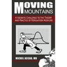 Moving Mountains: A Socratic Challenge to the Theory and Practice of Population Medicine