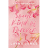 Some Kind of Forever: A Fort Bender Novel