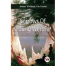 The Sorrows Of Young Werther