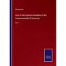 Acts of the General Assembly of the Commonwealth of Kentucky: Vol. 2