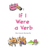 If I Were a Verb