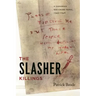 The Slasher Killings: A Canadian Sex-Crime Panic, 1945-1946
