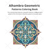 Alhambra Geometric: Patterns Coloring Book