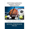 627 Challenging Sports Trivia Questions