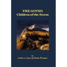 The Goths: Children of the Storm