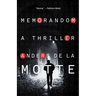 Memorandom: A Thriller