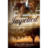 Impelled
