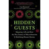Hidden Guests: Migrating Cells and How the New Science of Microchimerism Is Redefining Human Identity