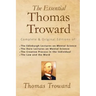 The Essential Thomas Troward: Complete & Original Editions of The Edinburgh Lectures on Mental Science, The Dore Lectures on Mental Science, The Cre