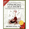 Financial Alchemy: Twelve Months of Magic and Manifestation (Volume 1)