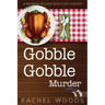 Gobble Gobble Murder