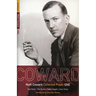 Coward Plays: 1: Hay Fever; The Vortex; Fallen Angels; Easy Virtue
