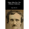 Edgar Allan Poe: The Ultimate Collection