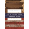 The Plain and Noble Garb of Truth: Nationalism & Impartiality in American Historical Writing, 1784-1860