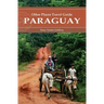Paraguay (Other Places Travel Guide)