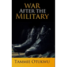 War After the Military