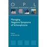 Managing Negative Symptoms of Schizophrenia