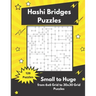 Hashi Bridges Puzzles Small to Huge: Bridges and Islands Puzzles
