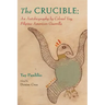 The Crucible: An Autobiography by Colonel Yay, Filipina American Guerrilla